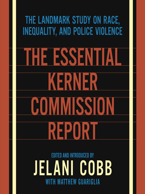 Title details for The Essential Kerner Commission Report by Mirron Willis - Available